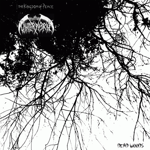 The Kingdom Of Peace : Dead Woods